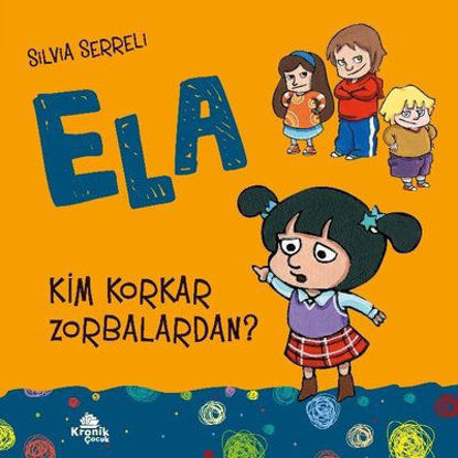 Ela 2 - Kim Korkar Zorbalardan? resmi