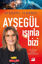 Ayşegül Işınla Bizi resmi