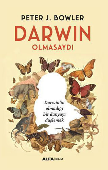 Darwin Olmasaydı resmi