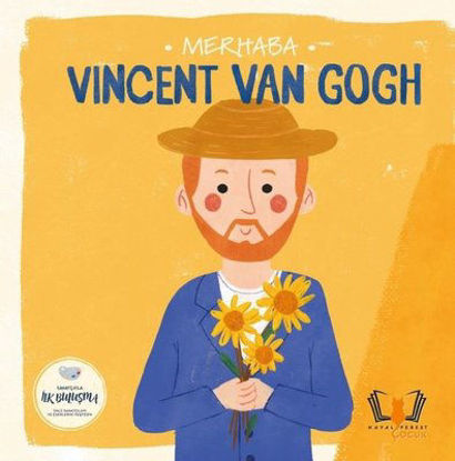 Merhaba Vincent Van Gogh resmi