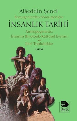 Kemirgenlerden Sömürgenlere İnsanlık Tarihi 1. Kitap resmi