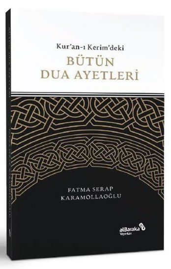 Kur'an-ı Kerim'deki Bütün Dua Ayetleri resmi