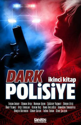 Dark Polisiye 2. Kitap resmi