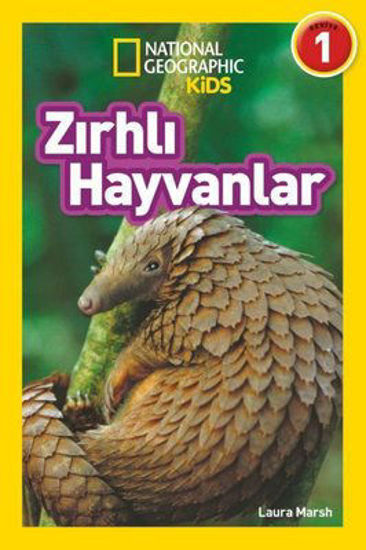 Zırhlı Hayvanlar - National Geographic Kids - Seviye 1 resmi