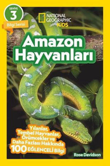 Amazon Hayvanları - National Geographic Kids - Bilgi Serisi Seviye 3 resmi