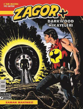 Zagor +7 Darkwood Hikayeleri - Zaman Makinesi resmi