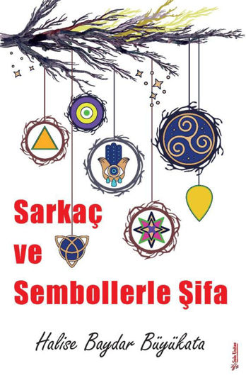 Sarkaç ve Sembollerle Şifa resmi