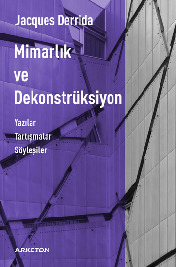 Mimarlık ve Dekonstrüksiyon resmi