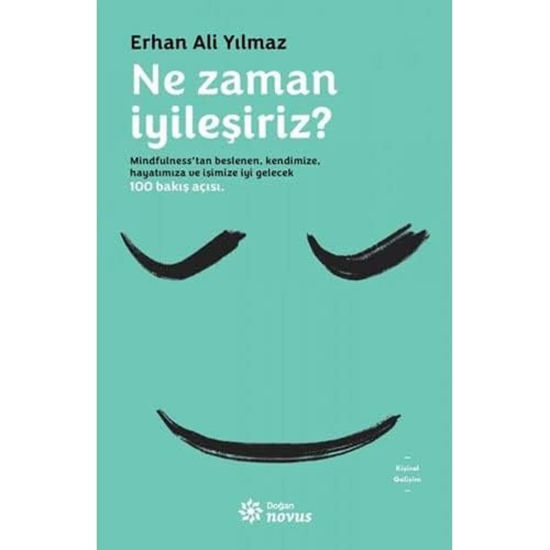 Ne Zaman İyileşiriz? resmi