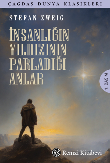 İnsanlığın Yıldızının Parladığı Anlar resmi