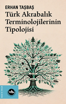 Türk Akrabalık Terminolojilerinin Tipolojisi resmi