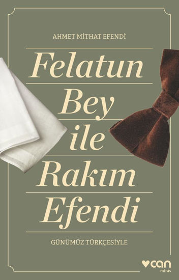 Felatun Bey ile Rakım Efendi - Günümüz Türkçesiyle resmi