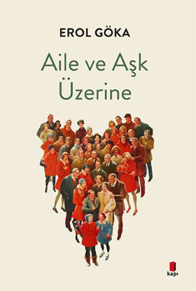 Aile ve Aşk Üzerine resmi