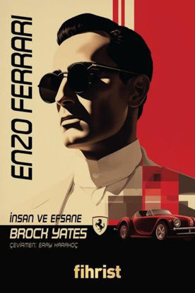 Enzo Ferrari - İnsan ve Efsane resmi
