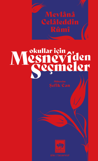 Okullar İçin Mesnevi'den Seçmeler resmi