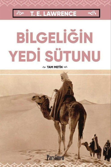 Bilgeliğin Yedi Sütunu (Tam Metin) resmi