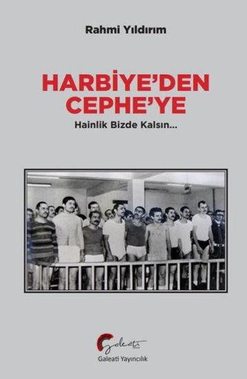 Harbiye'den Cephe'ye resmi