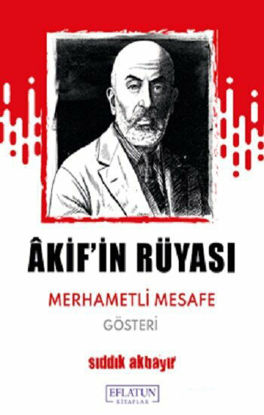 Akif’in Rüyası resmi