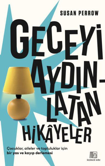 Geceyi Aydınlatan Hikayeler resmi