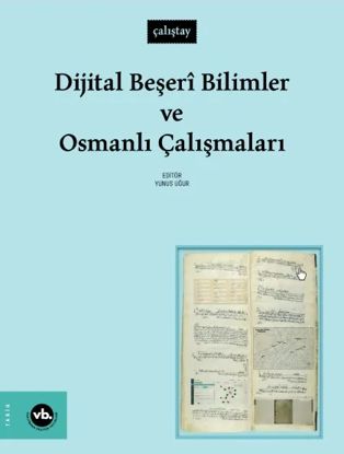 Dijital Beşeri Bilimler ve Osmanlı Çalışmaları resmi