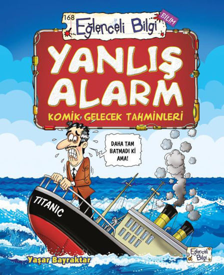 Yanlış Alarm - Komik Gelecek Tahminleri resmi