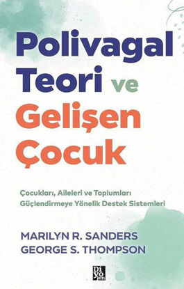 Polivagal Teori ve Gelişen Çocuk resmi