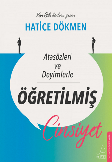 Atasözleri ve Deyimlerle Öğretilmiş Cinsiyet resmi