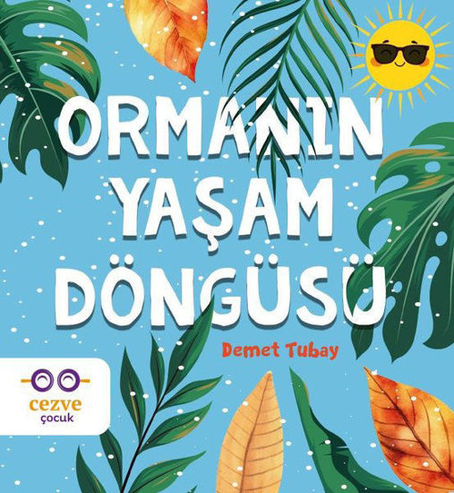 Ormanın Yaşam Döngüsü resmi