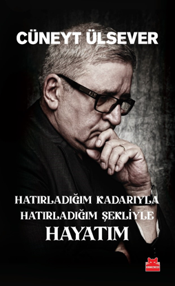 Hatırladığım Kadarıyla Hatırladığım Şekliyle Hayatım resmi