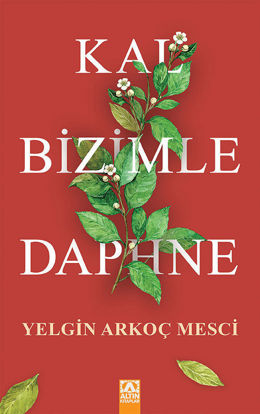 Kal Bizimle Daphne resmi