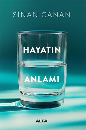 Hayatın Anlamı resmi