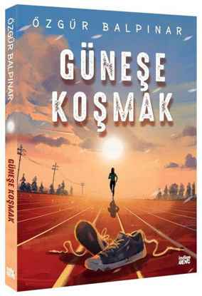 Güneşe Koşmak resmi