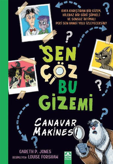 Sen Çöz Bu Gizemi - Canavar Makinesi resmi