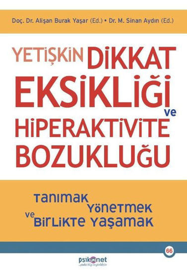 Yetişkin Dikkat Eksikliği ve Hiperaktivite Bozukluğu resmi