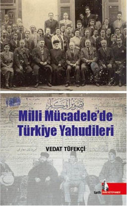 Milli Mücadele'de Türkiye Yahudileri resmi