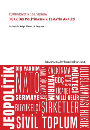Cumhuriyetin 100. Yılında Türk Dış Politikasının Tematik Analizi resmi