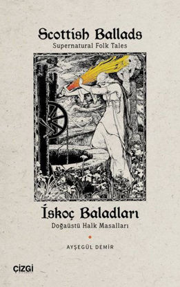 Scottish Ballads: Supernatural Folk Tales - İskoç Baladları resmi