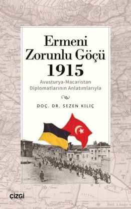 Ermeni Zorunlu Göçü 1915 resmi