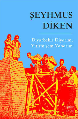 Diyarbekir Diyarım, Yitirmişem Yanarım resmi