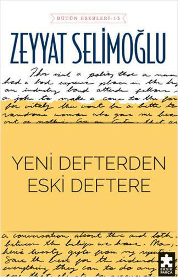 Yeni Defterden Eski Deftere resmi