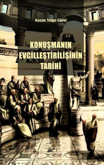 Konuşmanın Evcilleştirilişinin Tarihi resmi