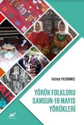 Yörük Folkloru - Samsun 19 Mayıs Yörükleri resmi