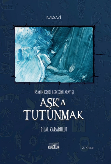 Aşk'a Tutunmak resmi