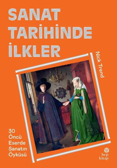 Sanat Tarihinde İlkler resmi