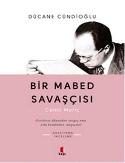 Bir Mabed Savaşçısı Cemil Meriç resmi