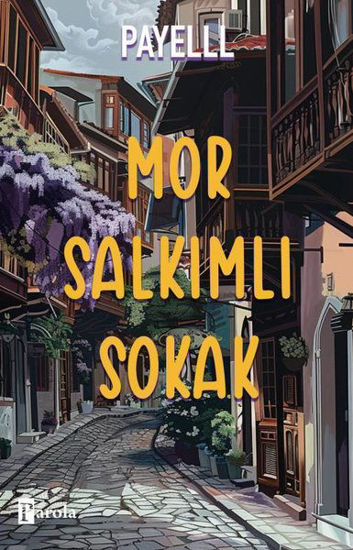 Mor Salkımlı Sokak resmi