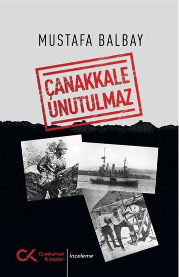 Çanakkale Unutulmaz resmi