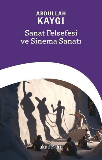 Sanat Felsefesi ve Sinema Sanatı resmi