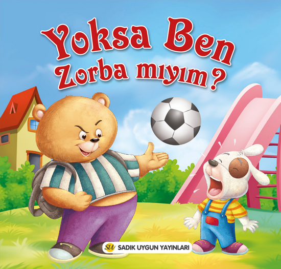 Yoksa Ben Zorba mıyım? resmi