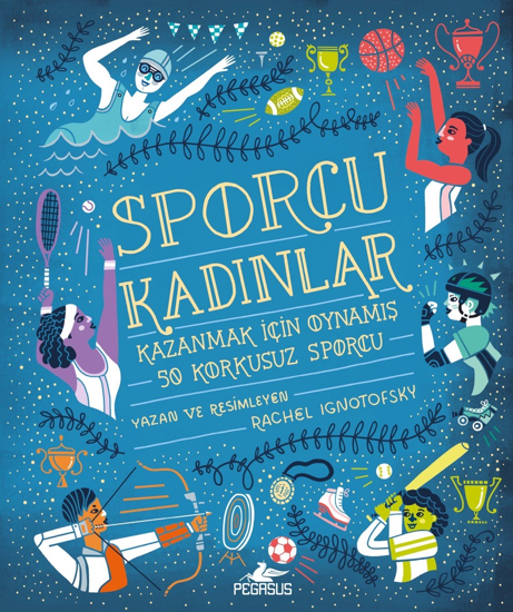 Sporcu Kadınlar - Kazanmak İçin Oynamış 50 Korkusuz Sporcu - Ciltli resmi